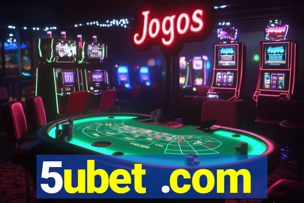 5ubet .com